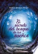 Libro de El Secreto Del Bosque De Los Sueños