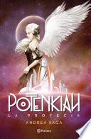 Libro de Potenkiah. La Profecía