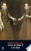 Libro de Cartas De Felipe Ii A Sus Hijas