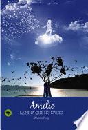 Libro de Amelie, La Niña Que No Nació