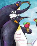 Libro de David, Peces, Pinguinos . . .
