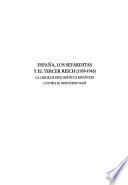 Libro de España, Los Sefarditas Y El Tercer Reich, 1939 1945