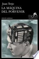 Libro de La Máquina Del Porvenir