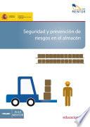 Libro de Seguridad Y Prevención De Riesgos En El Almacén