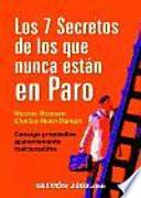 Libro de Los 7 Secretos De Los Que Nunca Están En Paro