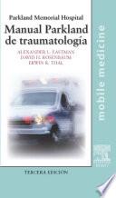 Libro de Manual Parkland De Traumatología