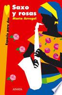 Libro de Saxo Y Rosas
