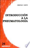 Libro de Introducción A La Pneumatología
