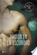 Libro de Los Guardianes De La Eternidad. Pasión En La Oscuridad