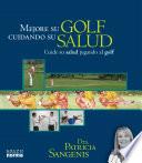 Libro de Mejore Su Salud Jugando Al Golf Con Cd