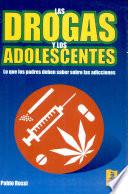 Libro de Las Drogas Y Los Adolescentes