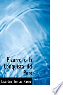 Libro de Pizarro La Conquista Del Pero