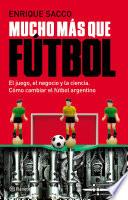 Libro de Mucho Más Que Fútbol