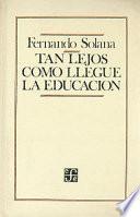Libro de Tan Lejos Como Llegue La Educación