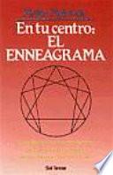 Libro de En Tu Centro, El Enneagrama