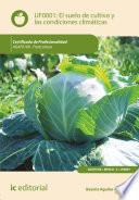 Libro de El Suelo De Cultivo Y Las Condiciones Climáticas. Agaf0108