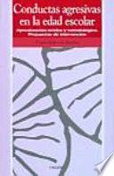 Libro de Conductas Agresivas En La Edad Escolar