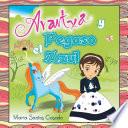 Libro de Arantxa Y El Pegaso Azul