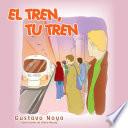 Libro de El Tren, Tu Tren