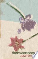Libro de Las Flores Cortadas