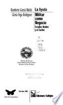 Libro de La Ayuda Militar Como Negocio
