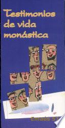 Libro de Testimonios De Vida Monástica