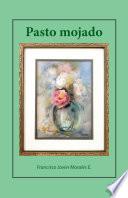 Libro de Pasto Mojado