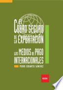 Libro de El Cobro Seguro De La Exportación