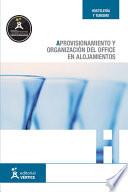 Libro de Aprovisionamiento Y Organización Del Office En Alojamientos