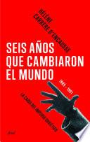 Libro de Seis Años Que Cambiaron El Mundo