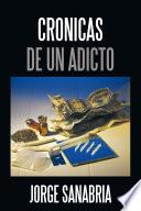 Libro de Cronicas De Un Adicto