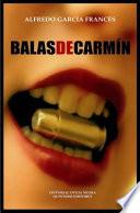 Libro de Balas De Carmín