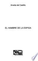 Libro de El Hambre De La Espiga