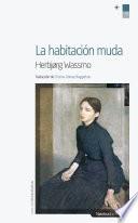 Libro de La Habitación Muda