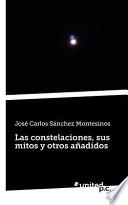Libro de Las Constelaciones, Sus Mitos Y Otros Añadidos