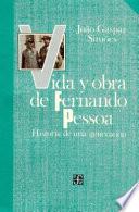 Libro de Vida Y Obra De Fernando Pessoa