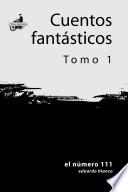 Libro de Cuentos Fantásticos Tomo 1