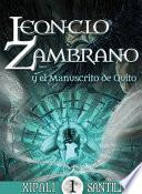 Libro de Leoncio Zambrano Y El Manuscrito De Quito