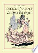 Libro de Cecilia Valdés O La Loma Del Ángel