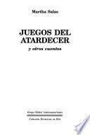Libro de Juegos Del Atardecer Y Otros Cuentos