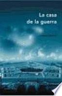 Libro de La Casa De La Guerra