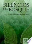 Libro de Silencios Del Bosque