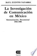 Libro de La Investigación De Comunicación En México