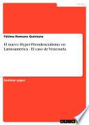 Libro de El Nuevo Hyper Presidencialismo En Latinoamérica El Caso De Venezuela
