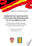 Libro de Derecho De Asociación Con Fines Profesionales En La Guardia Civil