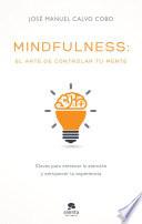 Libro de Mindfulness: El Arte De Controlar Tu Mente