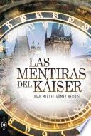 Libro de Las Mentiras Del Káiser