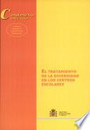 Libro de El Tratamiento De La Diversidad En Los Centros Escolares
