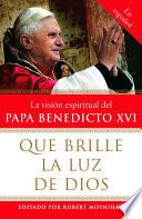 Libro de Que Brille La Luz De Dios