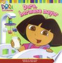 Libro de Dora, Hermana Mayor (big Sister Dora)